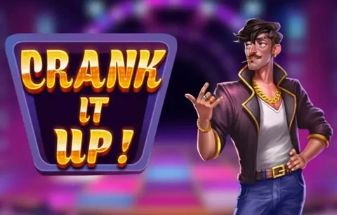 Crank It Up